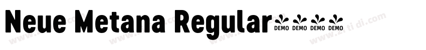 Neue Metana Regular字体转换